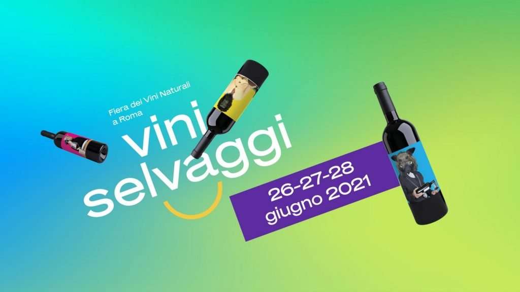 Vini Selvaggi a Roma: finalmente torniamo a degustare insieme vini selvaggi