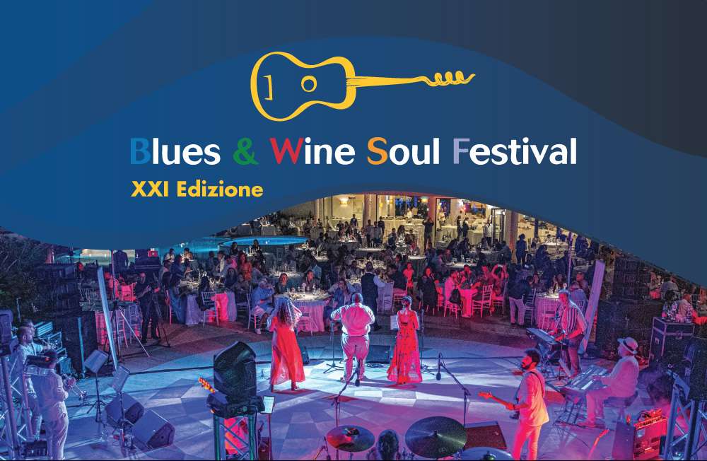 La XXI Edizione del Blues & Wine Soul Festival al via il 1 agosto Blues Wine Festival XXXI