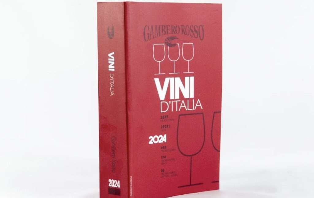Guida Vini d’Italia 2024 del Gambero Rosso. Tutti i vini premiati guida vini ditalia gambero